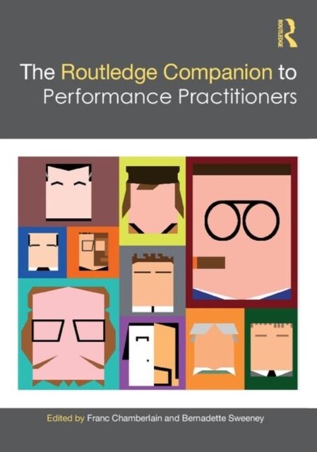 The Routledge Companion to Performance Practitioners (Multiple-component retail product)