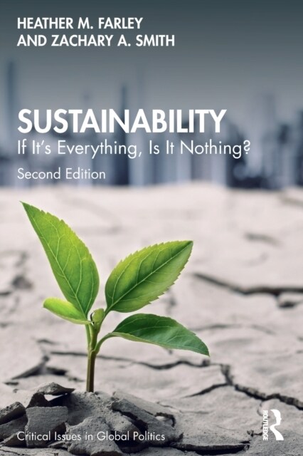 Sustainability: If Its Everything, Is It Nothing? (Paperback, 2)