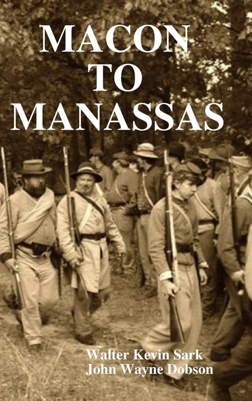 Macon to Manassas (Hardcover)