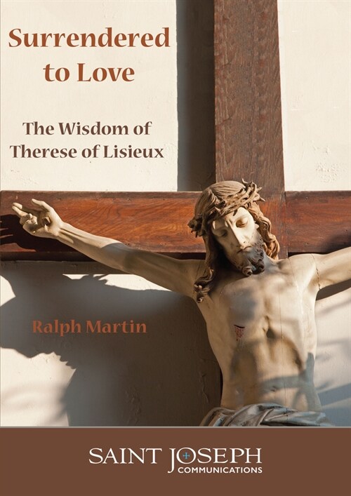 Surrendered to Love: The Wisdom of Therese of Liseux (Audio CD)