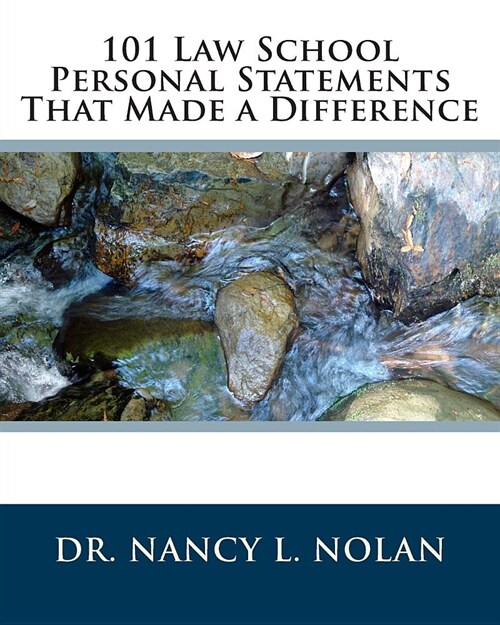101 Law School Personal Statements That Made a Difference (Paperback)