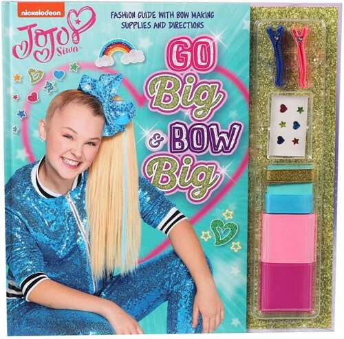 Nickelodeon Jojo Siwa: Go Big & Bow Big (Hardcover)