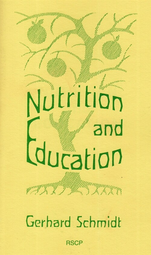 Nutrition and Education (Paperback)