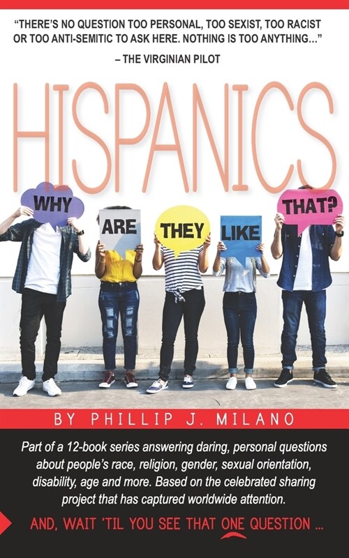 Why Are They Like That? Hispanics (Paperback)