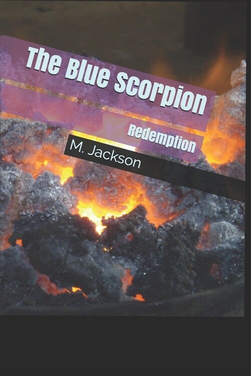 The Blue Scorpion: Redemption (Paperback)