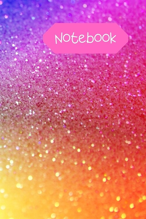 Notebook: Lined pages notebook for all your writing needs. Rainbow design glossy cover. Perfect for notes, writers and staying o (Paperback)