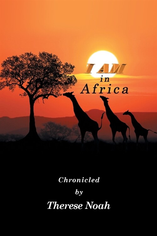 I Am in Africa (Paperback)