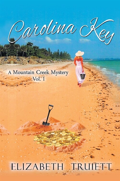 Carolina Key: A Mountain Creek Mystery Vol. 1 (Paperback)