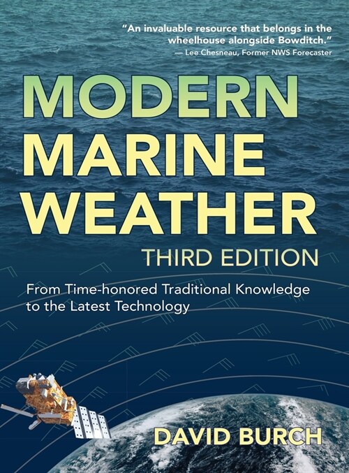 Modern Marine Weather: From Time-honored Traditional Knowledge to the Latest Technology (Hardcover, 3)