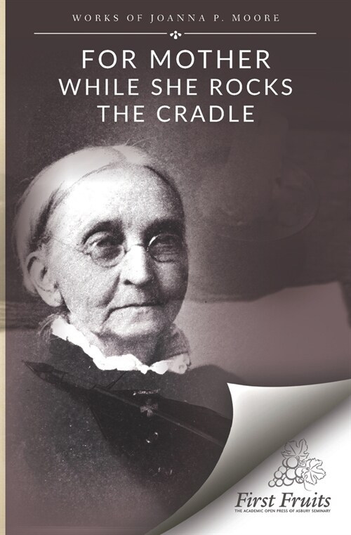 For Mother While She Rocks the Cradle (Paperback)