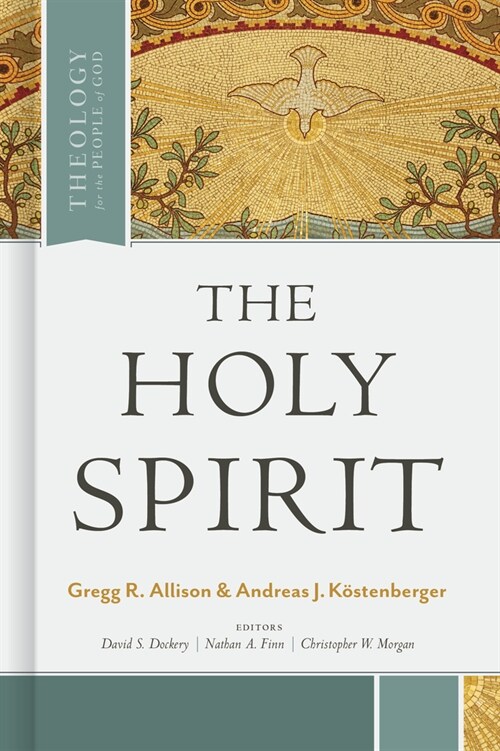 The Holy Spirit (Hardcover)