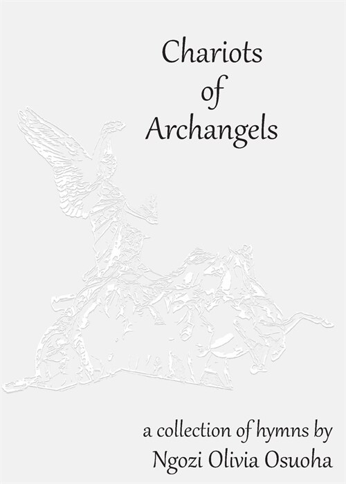 Chariots of Archangels (Paperback)