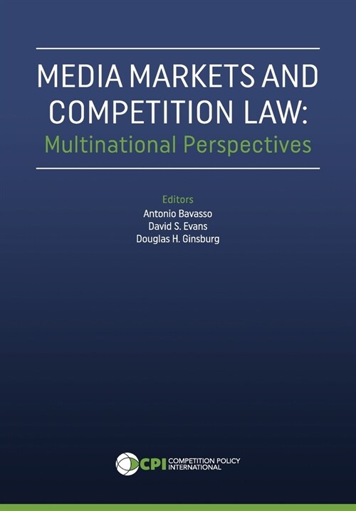 Media Markets and Competition Law: Multinational Perspectives (Hardcover)
