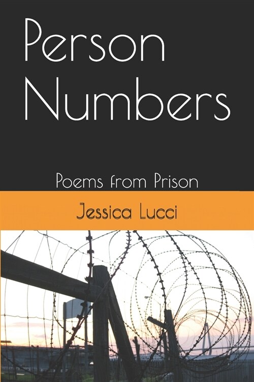 Person Numbers: Poems from Prison (Paperback)