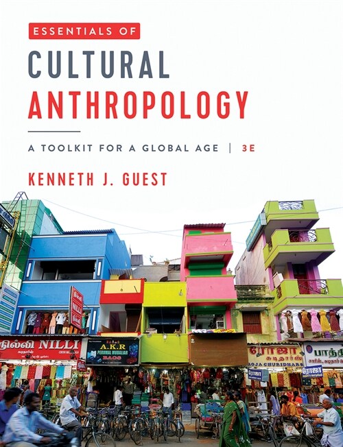 Essentials of Cultural Anthropology (Paperback, Third Edition)