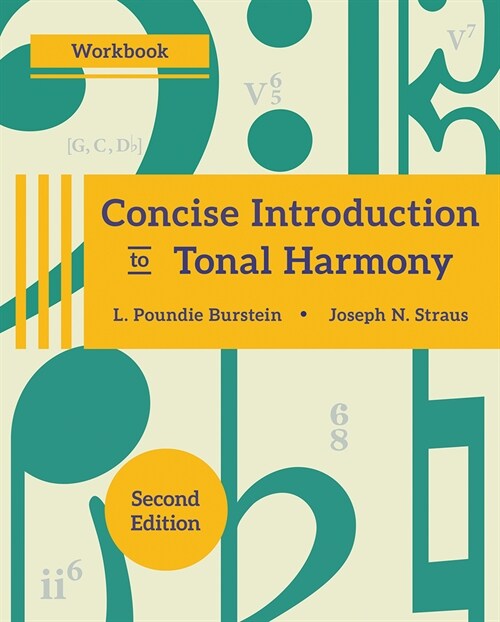 Concise Introduction to Tonal Harmony Workbook (Paperback, Second Edition)