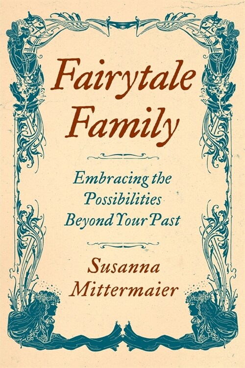 Fairytale Family (Paperback)