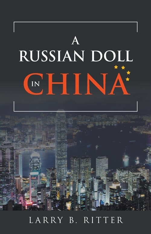 A Russian Doll In China (Paperback)