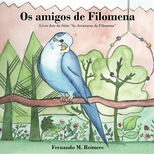 Os amigos de Filomena (Paperback)