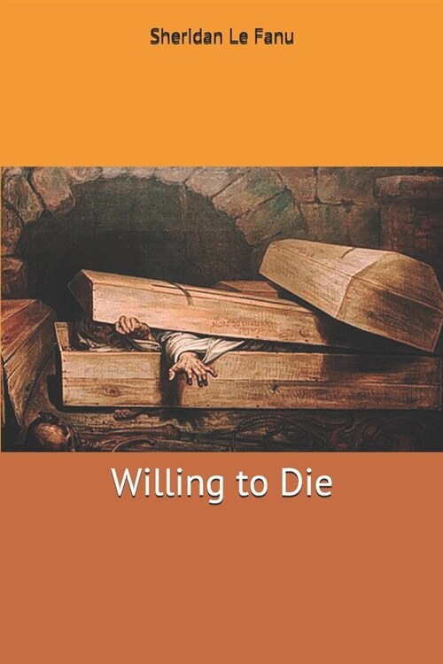 Willing to Die (Paperback)