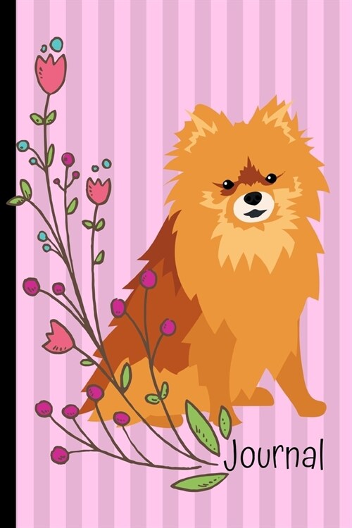 Journal: Pomeranian Dog Pink Journal Lined Blank Paper Diary (Paperback)