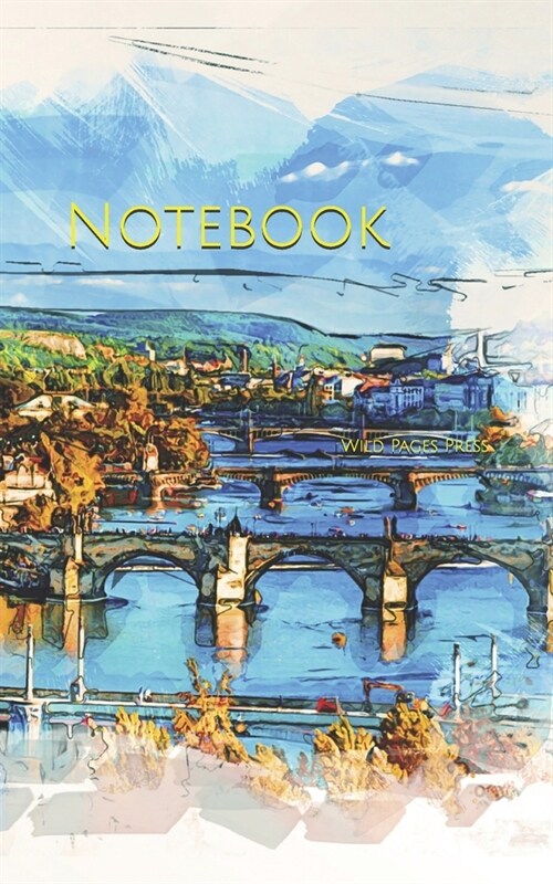Notebook: bridges Prague Czech Europe town European city (Paperback)