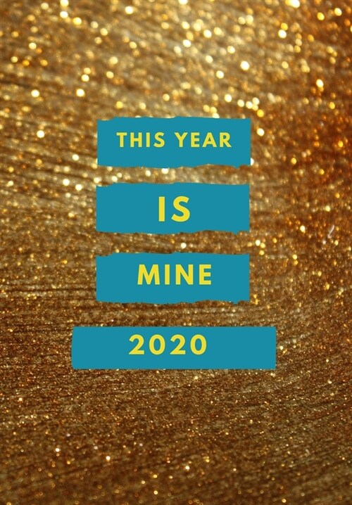 2020: This is my year (Paperback)