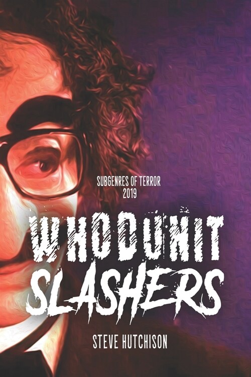 Whodunit Slashers (Paperback)