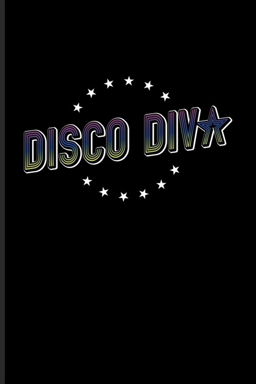 Disco Diva: Funny Eighties And Retro Undated Planner - Weekly & Monthly No Year Pocket Calendar - Medium 6x9 Softcover - For Rolle (Paperback)