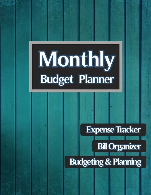 Budgeting Planner: 2020 Undated Daily Weekly Expense Tracker Monthly Bill Organizer Money Journal Personal Finance Business Budget Planni (Paperback)