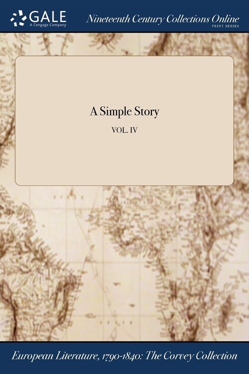 A Simple Story; Vol. IV (Paperback)