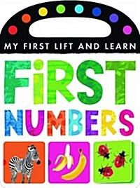 My First Lift and Learn: First Numbers (Novelty Book)