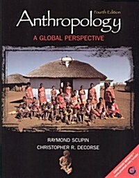 Anthropology: A Global Perspective (4th, Paperback)