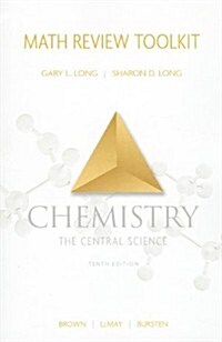 Math Review Toolkit for Chemistry: The Central Science (Paperback, 10, Revised)