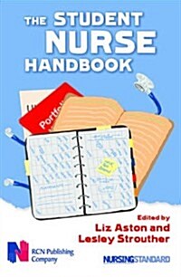 The Student Nurse Handbook (Hardcover)