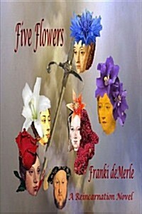 Five Flowers (Paperback)