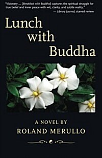 Lunch With Buddha (Paperback)