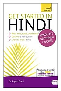 Get Started in Hindi Absolute Beginner Course : (Book and audio support) (Multiple-component retail product, 2 ed)