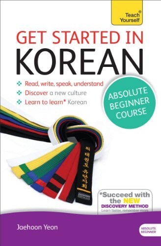 Get Started in Korean Absolute Beginner Course : (Book and audio support) (Multiple-component retail product)
