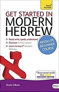 Get Started in Modern Hebrew Absolute Beginner Course : (Book and audio support) (Multiple-component retail product)