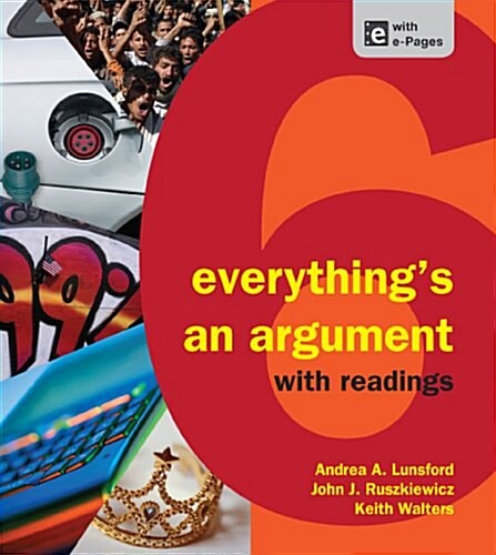 Everythings an Argument with Readings (Hardcover, 6)