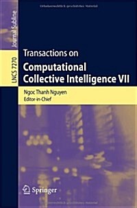 Transactions on Computational Collective Intelligence VII (Paperback, 2012)