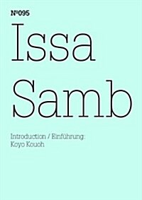 Issa Samb: 100 Notes, 100 Thoughts: Documenta Series 095 (Paperback)