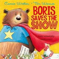 Boris Saves the Show (Paperback)