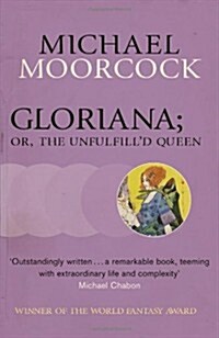 Gloriana; or, the Unfulfilld Queen (Paperback)