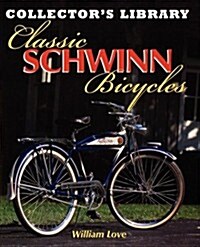 Classic Schwinn Bicycles (Paperback)