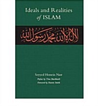 Ideals and Realities of Islam (Paperback)