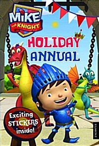 Mike the Knight Holiday Annual (Hardcover)