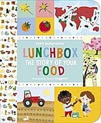 Lunchbox: The Story of Your Food (Paperback)