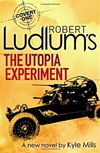 Robert Ludlums The Utopia Experiment (Hardcover)